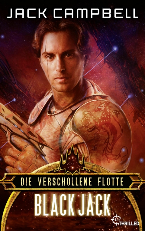 Die verschollene Flotte: Black Jack -  Jack Campbell