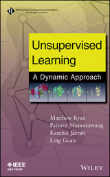 Unsupervised Learning -  Ling Guan,  Kambiz Jarrah,  Matthew Kyan,  Paisarn Muneesawang