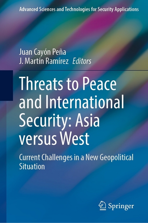 Threats to Peace and International Security: Asia versus West - 