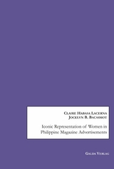 Iconic Representation of Women in Philippine Magazine Advertisements - Claire H. Lacerna, Jocelyn B. Bacasmot