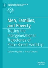 Men, Families, and Poverty - Kahryn Hughes, Anna Tarrant