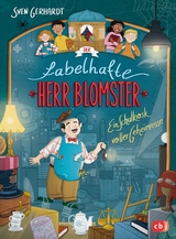 Der fabelhafte Herr Blomster - Ein Schulkiosk voller Geheimnisse - Sven Gerhardt