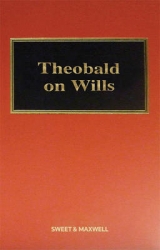 Theobald on Wills - Martyn, John Ross; Oldham, Dr Mika; Learmonth, Alexander