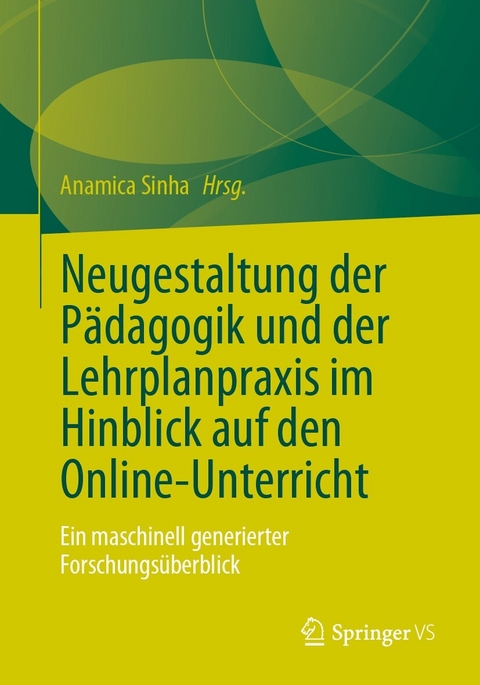 Neugestaltung der Pädagogik und der Lehrplanpraxis im Hinblick auf den Online-Unterricht - 