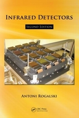 Infrared Detectors - Rogalski, Antonio