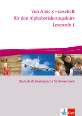 Von A bis Z - Alphabetisierungskurs / Lesestufe 1 -  Tim-Thilo Fellmer