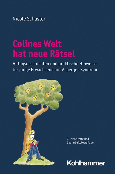 Colines Welt hat neue Rätsel - Nicole Schuster