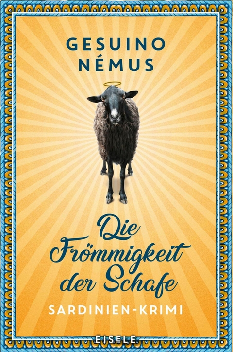 Die Frömmigkeit der Schafe -  Gesuino Némus