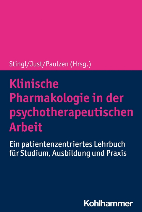 Klinische Pharmakologie in der psychotherapeutischen Arbeit - 