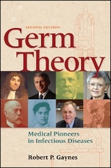 Germ Theory - Robert P. Gaynes