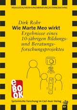 Wie Marte Meo wirkt - Dirk Rohr