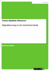 Digitalisierung in der Antriebstechnik - Yamen Abdullah Alhassoun