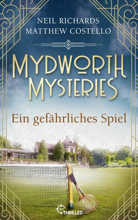 Mydworth - Ein gefährliches Spiel - Matthew Costello, Neil Richards