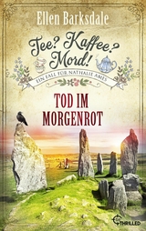 Tee? Kaffee? Mord! Tod im Morgenrot - Ellen Barksdale