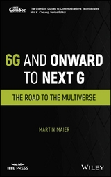 6G and Onward to Next G - Martin Maier