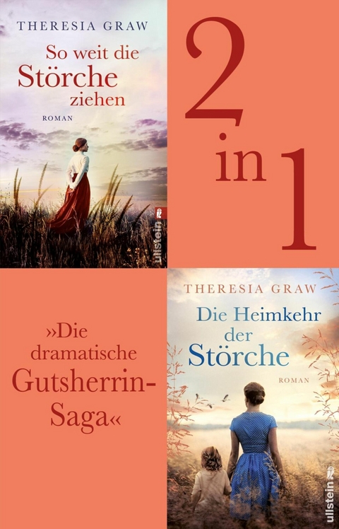 So weit die Störche ziehen // Die Heimkehr der Störche -  Theresia Graw