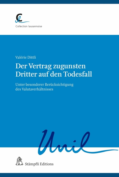 Der Vertrag zugunsten Dritter auf den Todesfall - Valérie Dittli