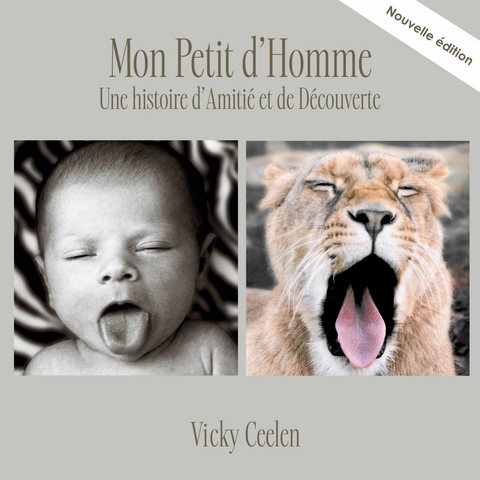 Mon Petit d&apos;Homme -  Vicky Ceelen