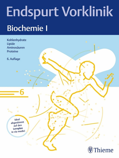 Endspurt Vorklinik: Biochemie I -  Endspurt Vorklinik