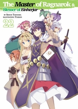 The Master of Ragnarok & Blesser of Einherjar: Volume 22 - Seiichi Takayama