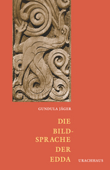 Die Bildsprache der Edda - Gundula Jäger