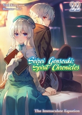 Seirei Gensouki: Spirit Chronicles Volume 22 - Yuri Kitayama