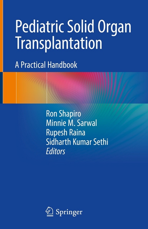 Pediatric Solid Organ Transplantation - 