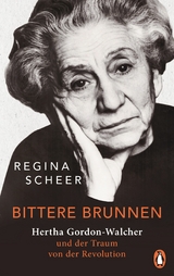 Bittere Brunnen -  Regina Scheer