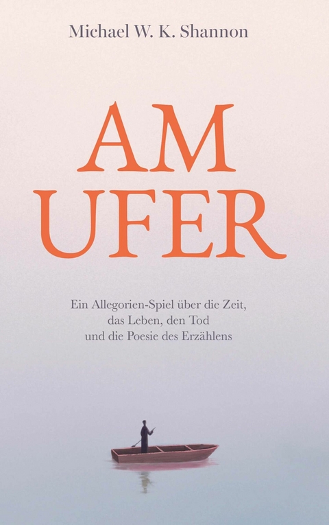 Am Ufer -  Michael W. K. Shannon