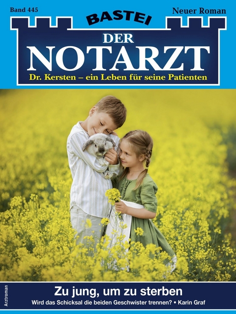 Der Notarzt 445 - Karin Graf