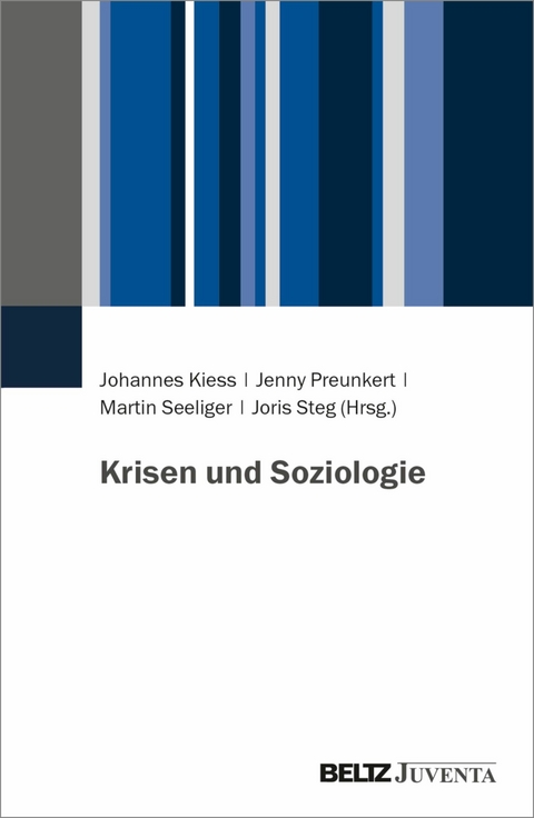 Krisen und Soziologie - 