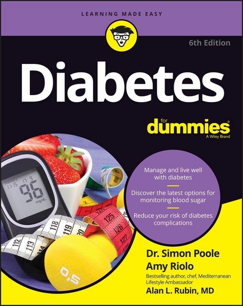 Diabetes For Dummies - Simon Poole, Amy Riolo, Alan L. Rubin