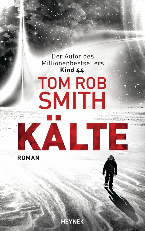 Kälte -  Tom rob smith