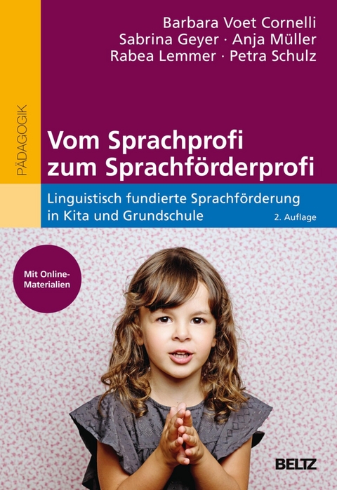 Vom Sprachprofi zum Sprachförderprofi -  Barbara Voet Cornelli,  Sabrina Geyer,  Anja Müller,  Rabea Lemmer,  Petra Schulz