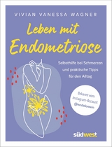 Leben mit Endometriose - Vivian Vanessa Wagner