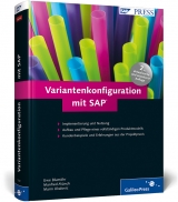 Variantenkonfiguration mit SAP - Blumöhr, Uwe; Münch, Manfred; Ukalovic, Marin