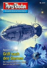 Perry Rhodan 3217: Griff nach den Sternen - Robert Corvus