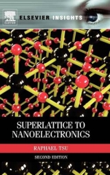 Superlattice to Nanoelectronics - Tsu, Raphael