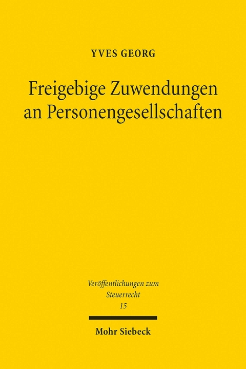 Freigebige Zuwendungen an Personengesellschaften -  Yves Georg