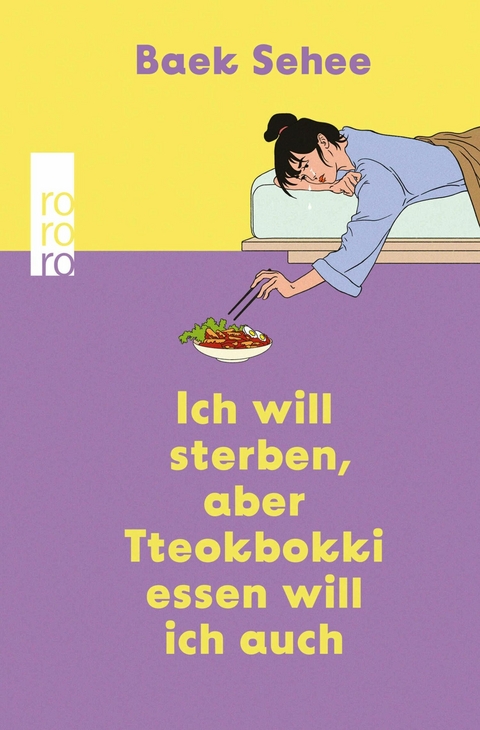 Ich will sterben, aber Tteokbokki essen will ich auch -  Baek Sehee