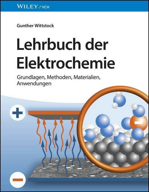 Lehrbuch der Elektrochemie - Gunther Wittstock