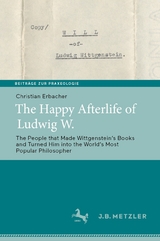 The Happy Afterlife of Ludwig W. - Christian Erbacher