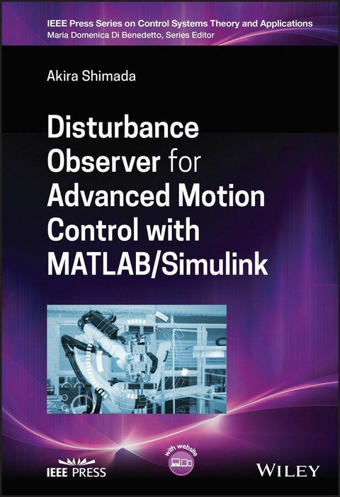 Disturbance Observer for Advanced Motion Control with MATLAB / Simulink -  Akira Shimada