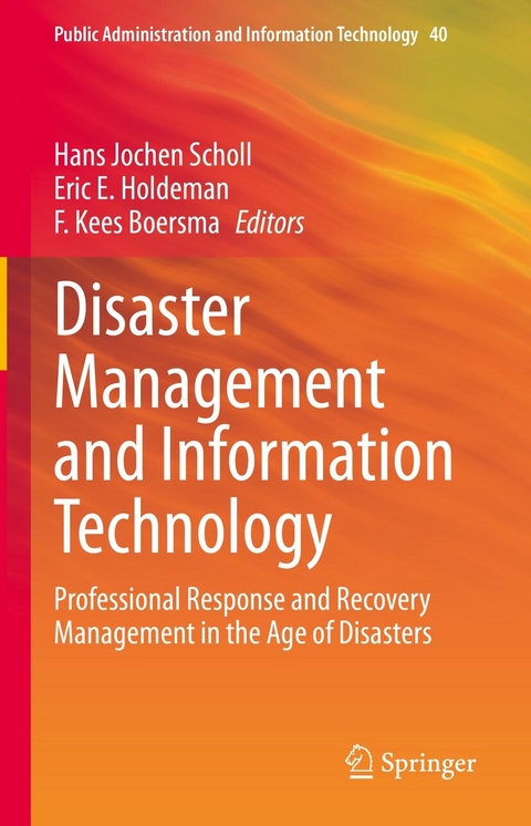 Disaster Management and Information Technology - 