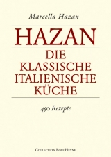 Die klassische italienische Küche - Marcella Hazan