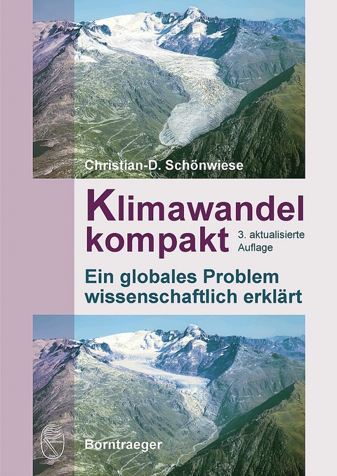 Klimawandel kompakt -  Christian Schönwiese