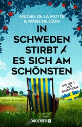 In Schweden stirbt es sich am schönsten -  Anders de la Motte,  Måns Nilsson