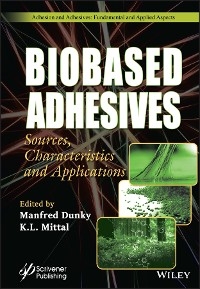 Biobased Adhesives - 