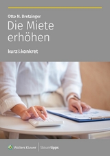 Die Miete erhöhen - Otto N. Bretzinger