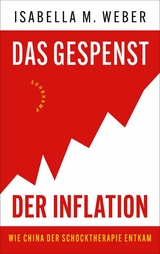 Das Gespenst der Inflation -  Isabella M. Weber